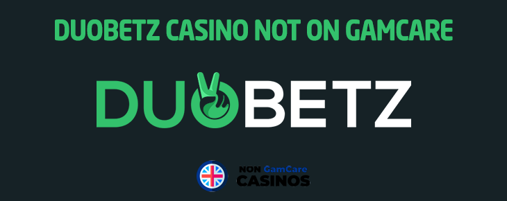 duobetz casino not on gamcare
